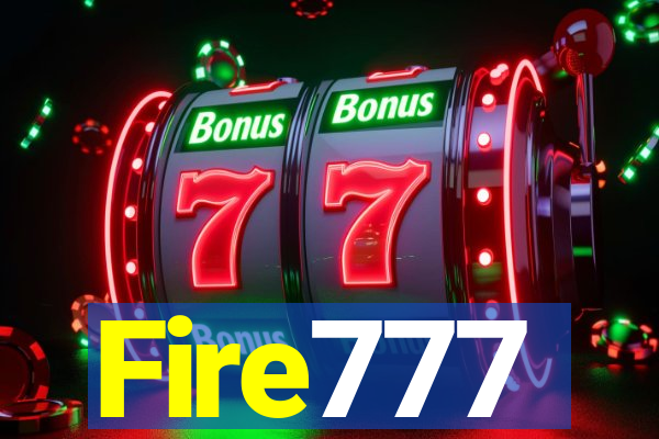 Fire777