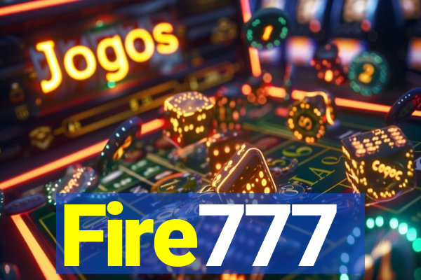 Fire777