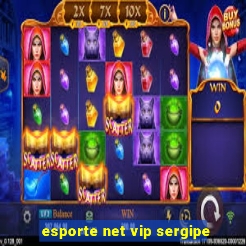 esporte net vip sergipe