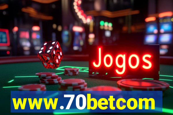 www.70betcom