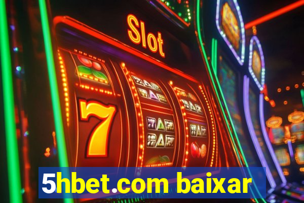 5hbet.com baixar