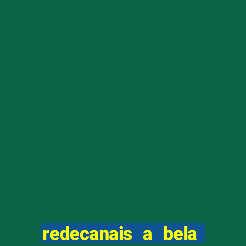 redecanais a bela e a fera