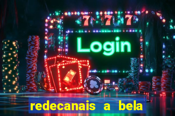 redecanais a bela e a fera