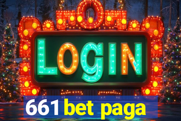 661 bet paga