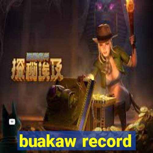 buakaw record