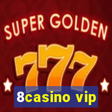 8casino vip