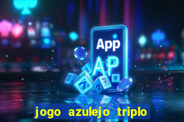 jogo azulejo triplo do oceano paga mesmo