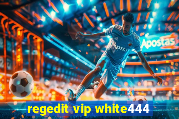 regedit vip white444