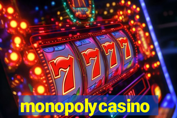 monopolycasino