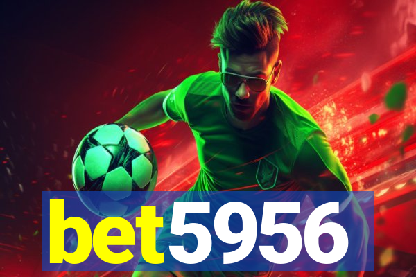 bet5956