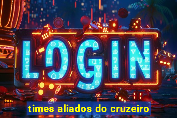 times aliados do cruzeiro