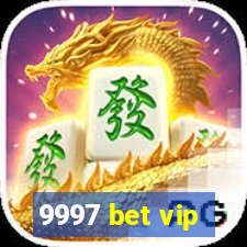 9997 bet vip