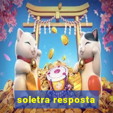 soletra resposta