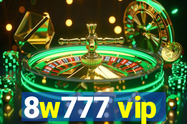 8w777 vip