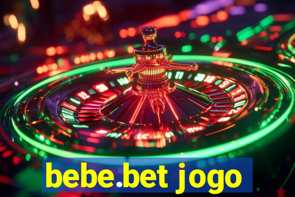 bebe.bet jogo