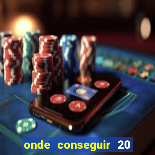 onde conseguir 20 reais agora