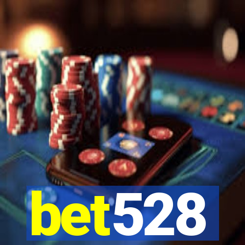 bet528