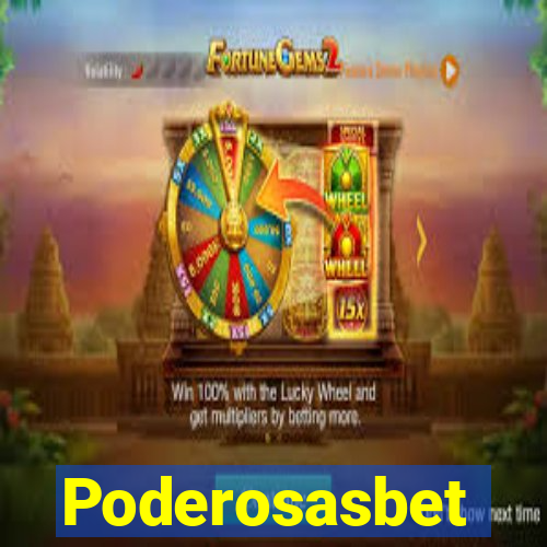 Poderosasbet