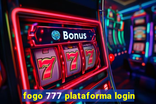 fogo 777 plataforma login