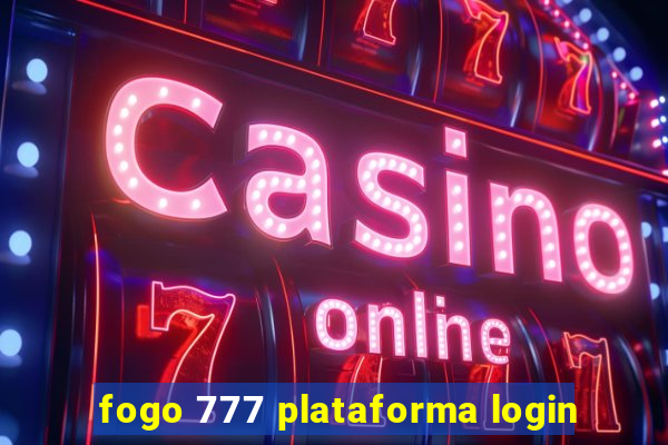 fogo 777 plataforma login