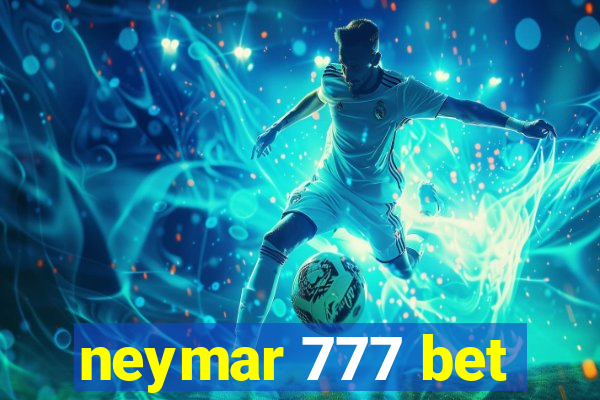 neymar 777 bet