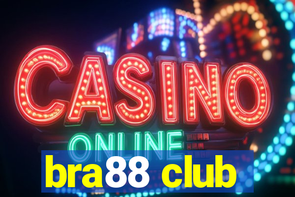 bra88 club