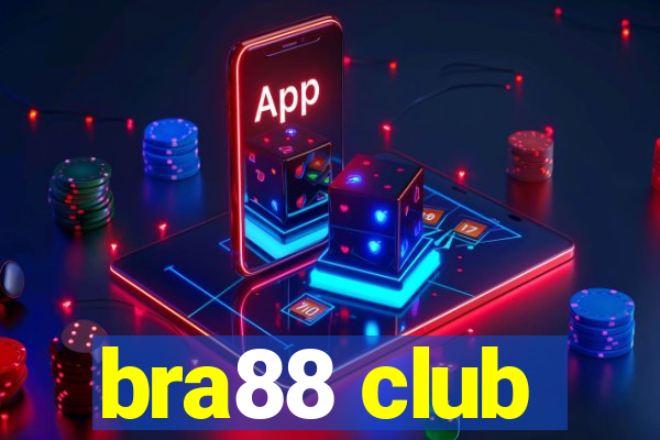 bra88 club