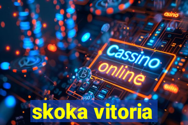 skoka vitoria