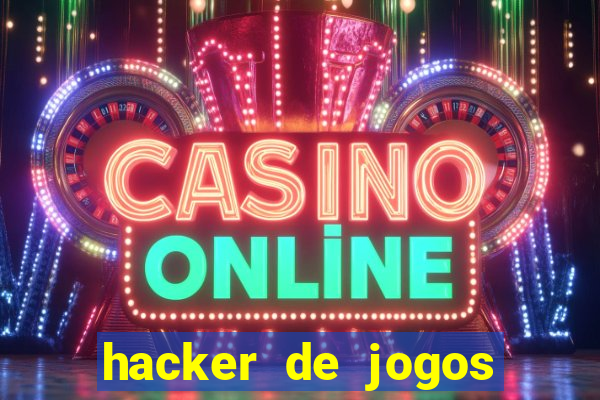 hacker de jogos dinheiro infinito