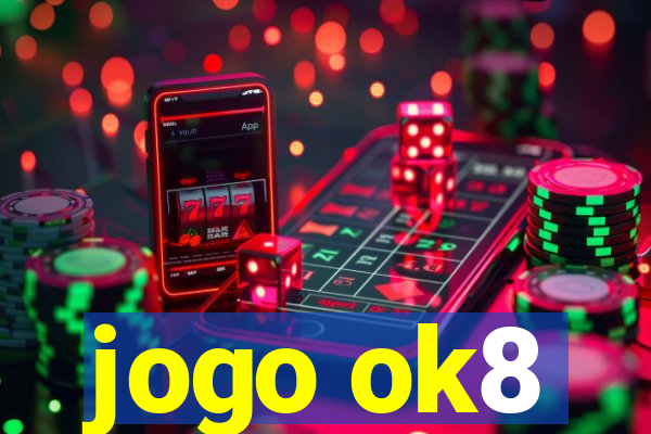 jogo ok8