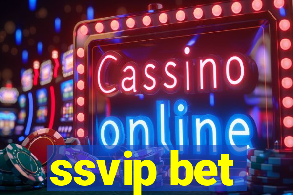 ssvip bet