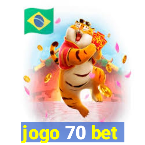 jogo 70 bet