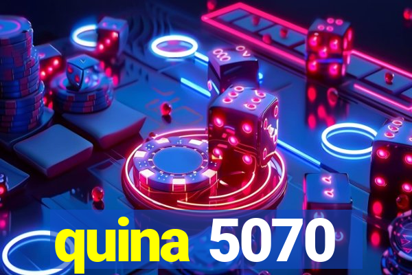 quina 5070