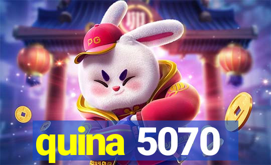 quina 5070