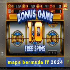 mapa bermuda ff 2024