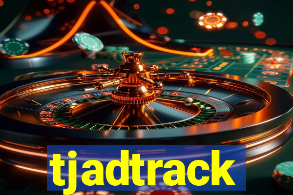 tjadtrack