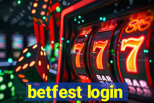 betfest login