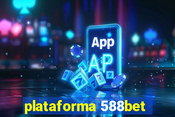 plataforma 588bet