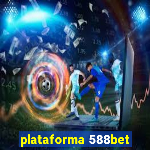 plataforma 588bet