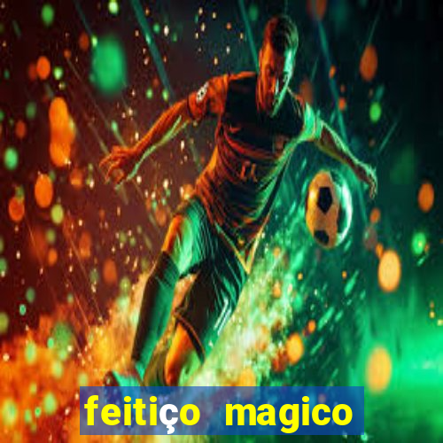 feitiço magico manga online