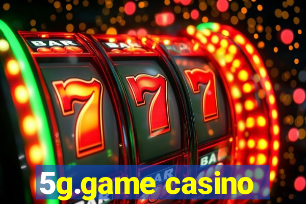 5g.game casino