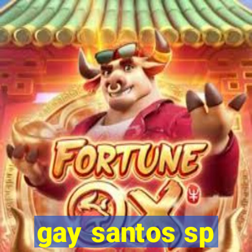 gay santos sp