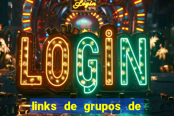 links de grupos de telegram 18