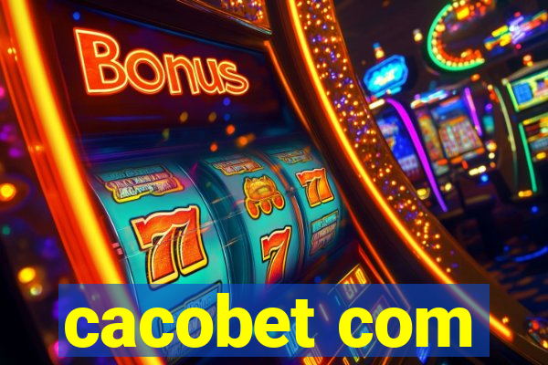 cacobet com