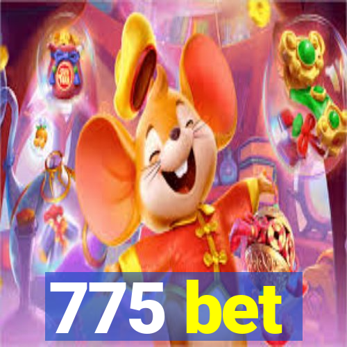 775 bet