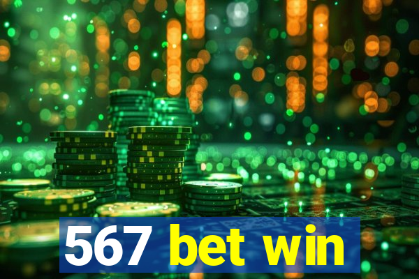 567 bet win