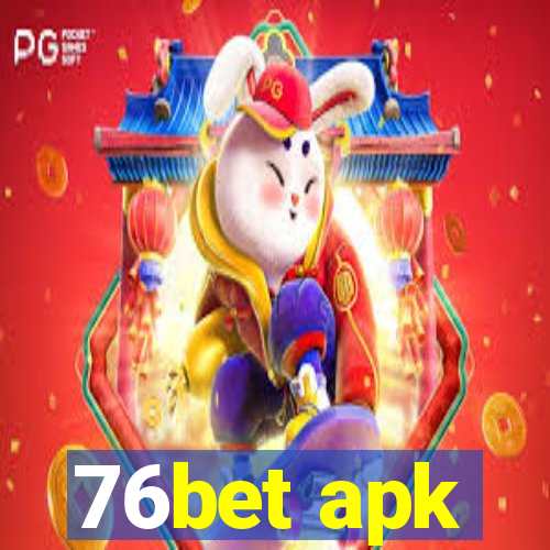 76bet apk