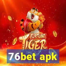 76bet apk