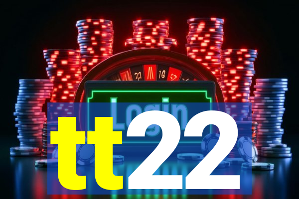 tt22