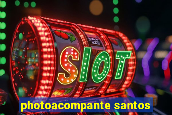 photoacompante santos